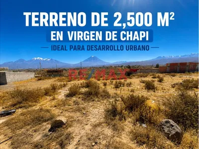 Terreno De 2,500 M² En Virgen De Chapi | Ideal Para Desarrollo Urbano | Pago Fraccionado
