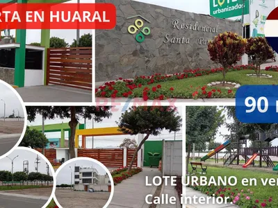 Remato  Lote Urbanizado–  90 M2 Residencial Santa Patricia | Huaral