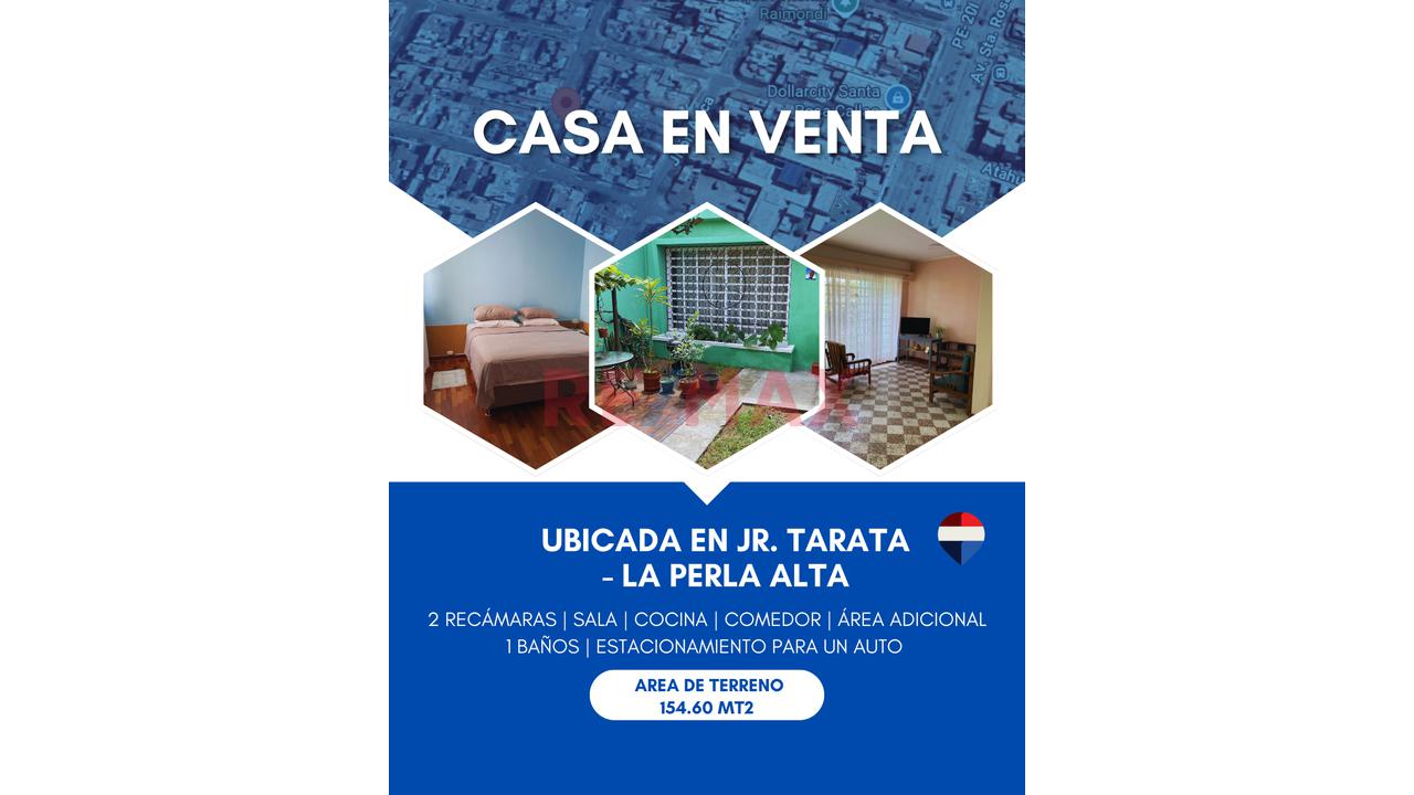 🏠 Casa En Venta – Jr. Tarata, La Perla Alta, Callao