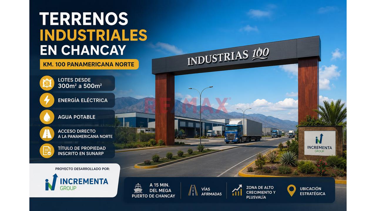 Terrenos Industriales En Chancay | Desde 300 M²