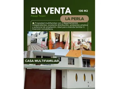 🏡 Casa Multifamiliar En Venta En La Perla – 2 Pisos Independizados + Aires
